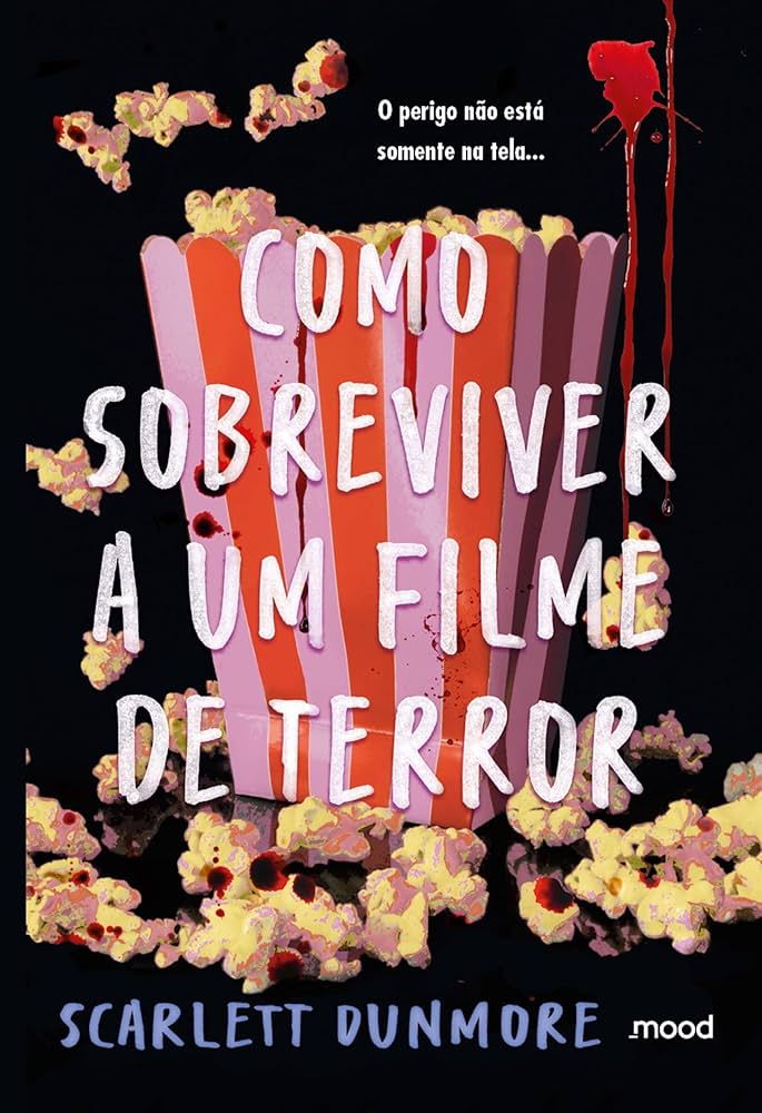 Capa do livro Como Sobbreviver a um Filme de Terror